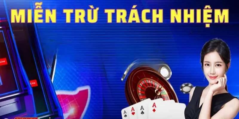 Sơ lược về miễn trừ trách nhiệm tại Sv368